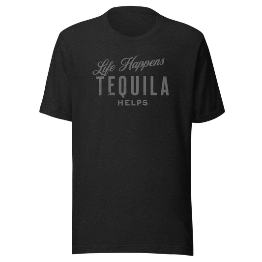Life Happens Tequila Helps Tee - Unwind with humor DRINKING,MENS,New,TEQUILA,TSHIRT,UNISEX,WOMENS Dayzzed Apparel