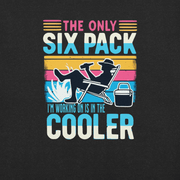 Tee with "The Only Six-Pack I'm Working On Is In The Cooler" and a graphic of a man lounging in a beach chair with a beer.