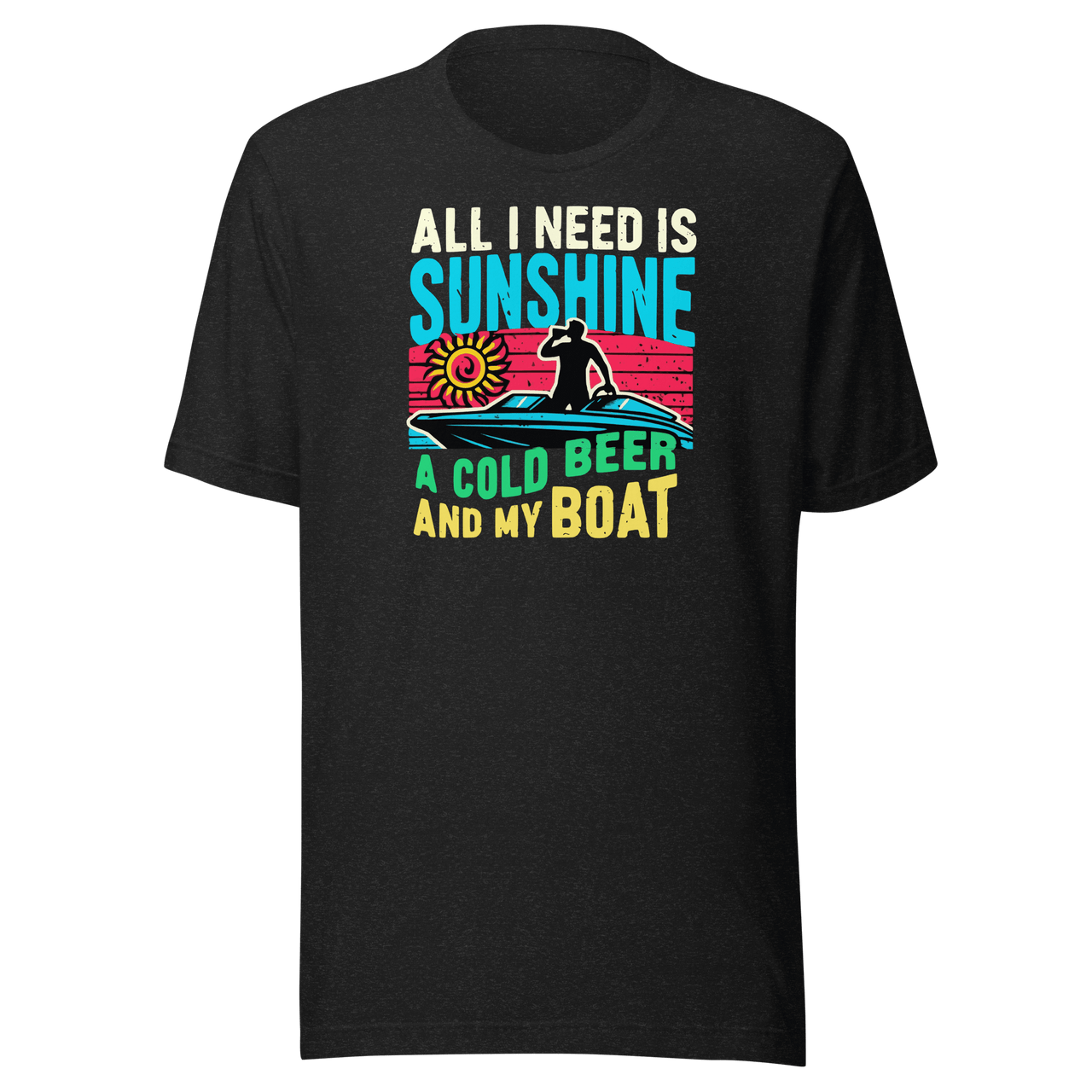 Tee featuring "All I Need Is Sunshine, a Cold Beer, and My Boat" with a man in a boat and a retro sunset in the background.