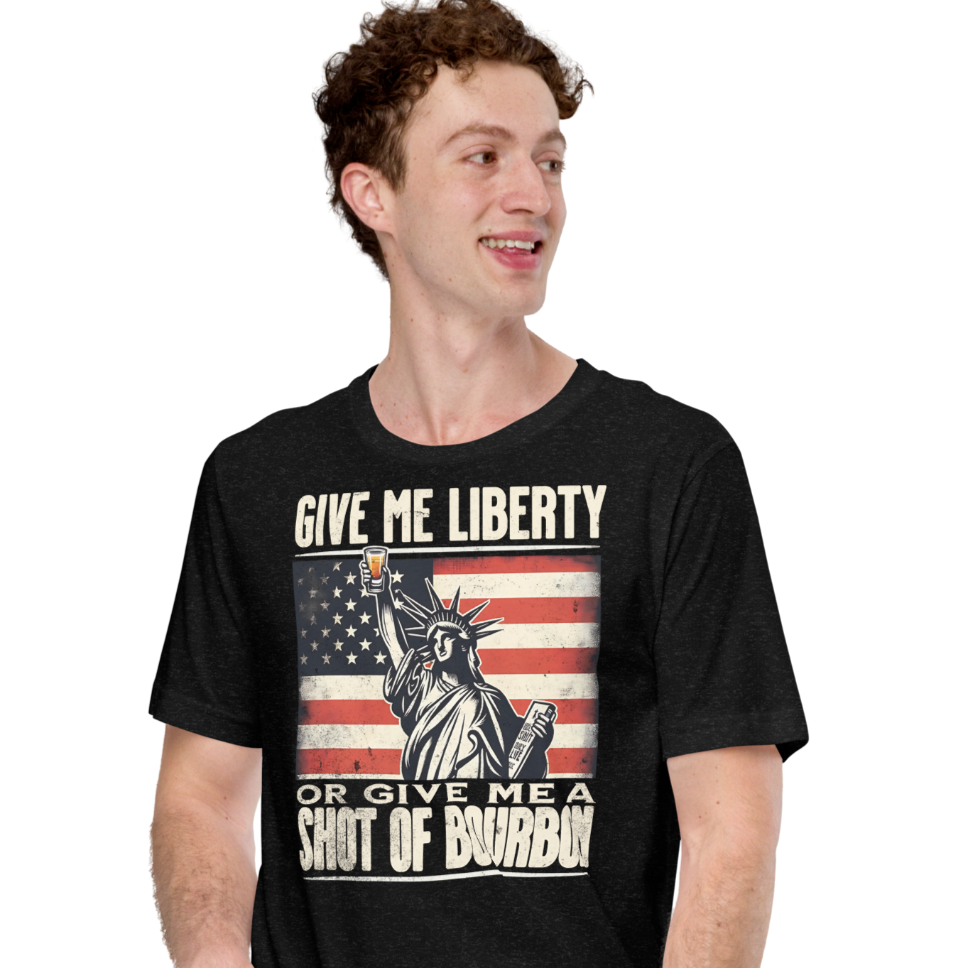 T-shirt with Give Me Liberty or Give Me a Shot of Bourbon text, Statue of Liberty holding a shot glass, and distressed American flag background. Perfect for 4th of July.