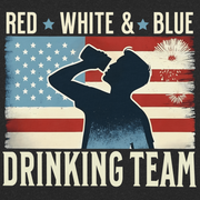 T-shirt with Red White and Blue Drinking Team text, man drinking beer, and distressed American flag background. Perfect for 4th of July.