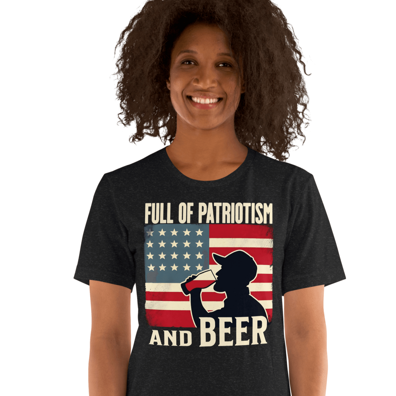 T-shirt with Full of Patriotism and Beer text and a distressed American flag background. Perfect for 4th of July.