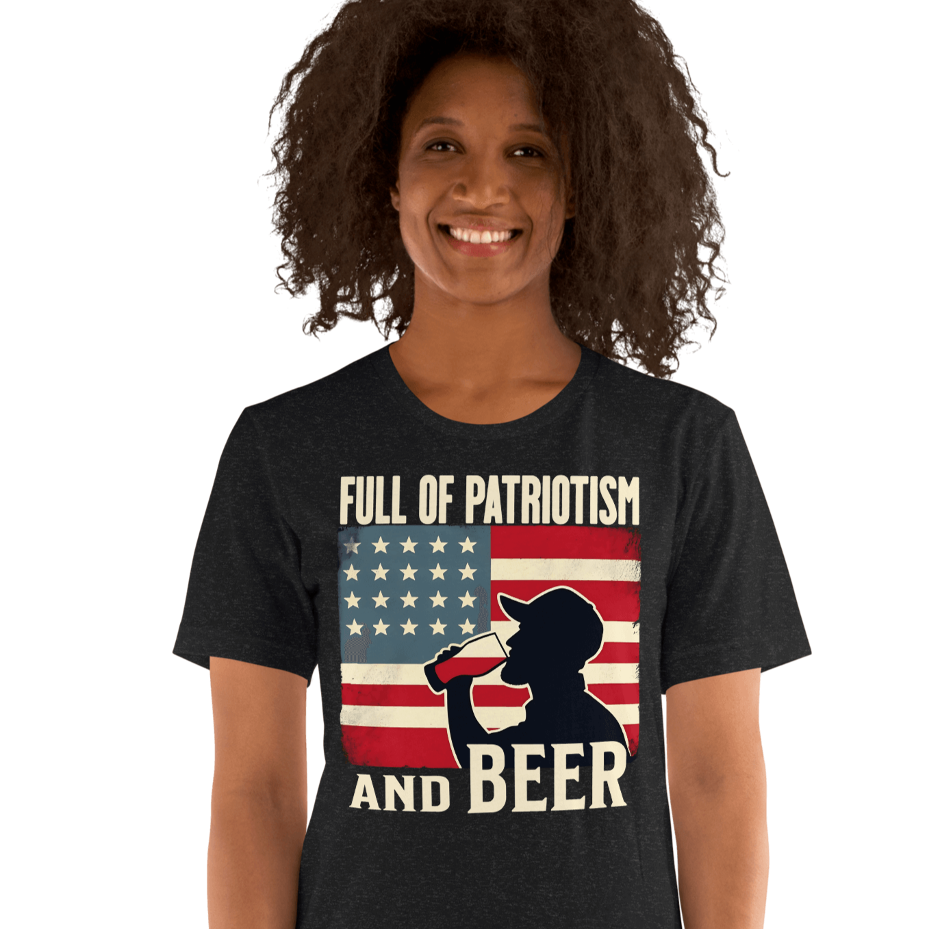 T-shirt with Full of Patriotism and Beer text and a distressed American flag background. Perfect for 4th of July.