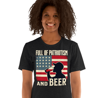 T-shirt with Full of Patriotism and Beer text and a distressed American flag background. Perfect for 4th of July.