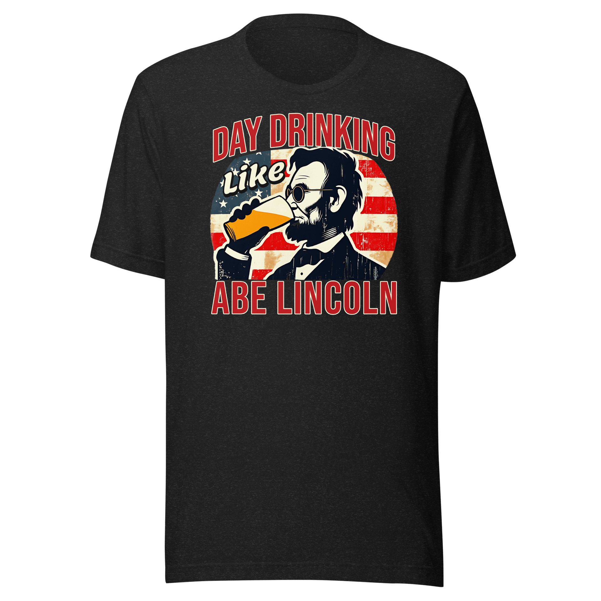 Get festive with our Day Drinking Like Abe Lincoln Tee! Perfect for 4th of July BBQs and showing off your patriotic spirit in style. Cozy & stylish.