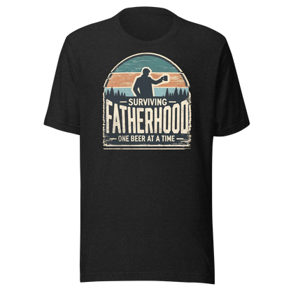 Surviving Fatherhood One Beer at a Time Tee