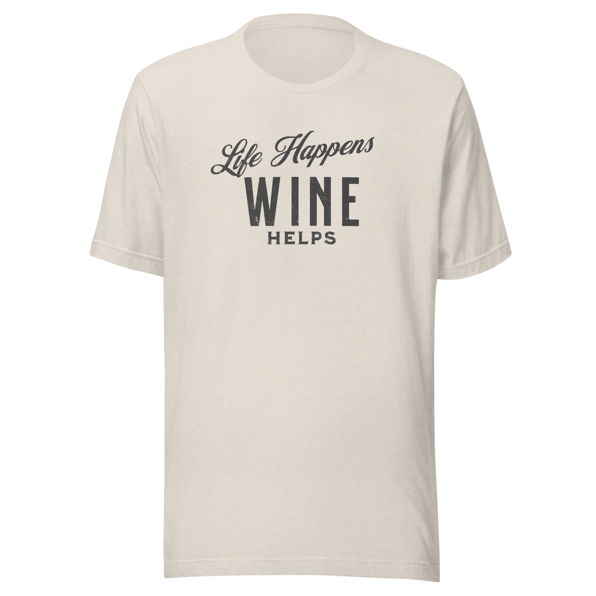 Life Happens Wine Helps Tee - Funny & Comfy ApparelEmbrace laid-back style with our "Life Happens Wine Helps" Tee. Perfect blend of humor & comfort in 100% cotton. Ideal for everyday wear. Shop now!