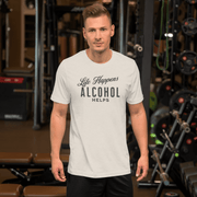 "Life Happens Alcohol Helps" T-Shirt: Embrace Fun! Get your hands on the ultimate funny drinking t-shirt. Comfortable, lightweight, and perfect for all. Dive into fun with style!