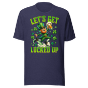 Let's Get Lucked Up T-shirt