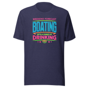 Tee with "Weekend Forecast: Boating with a Chance of Drinking" in bright colors, ideal for boaters.