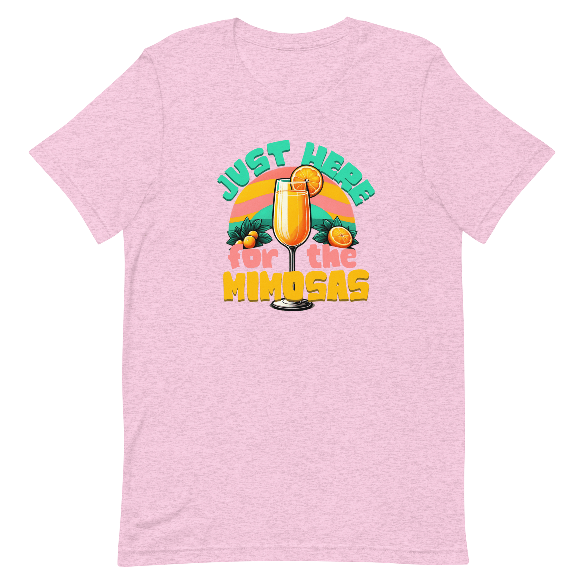 Just Here For The Mimosas Tee