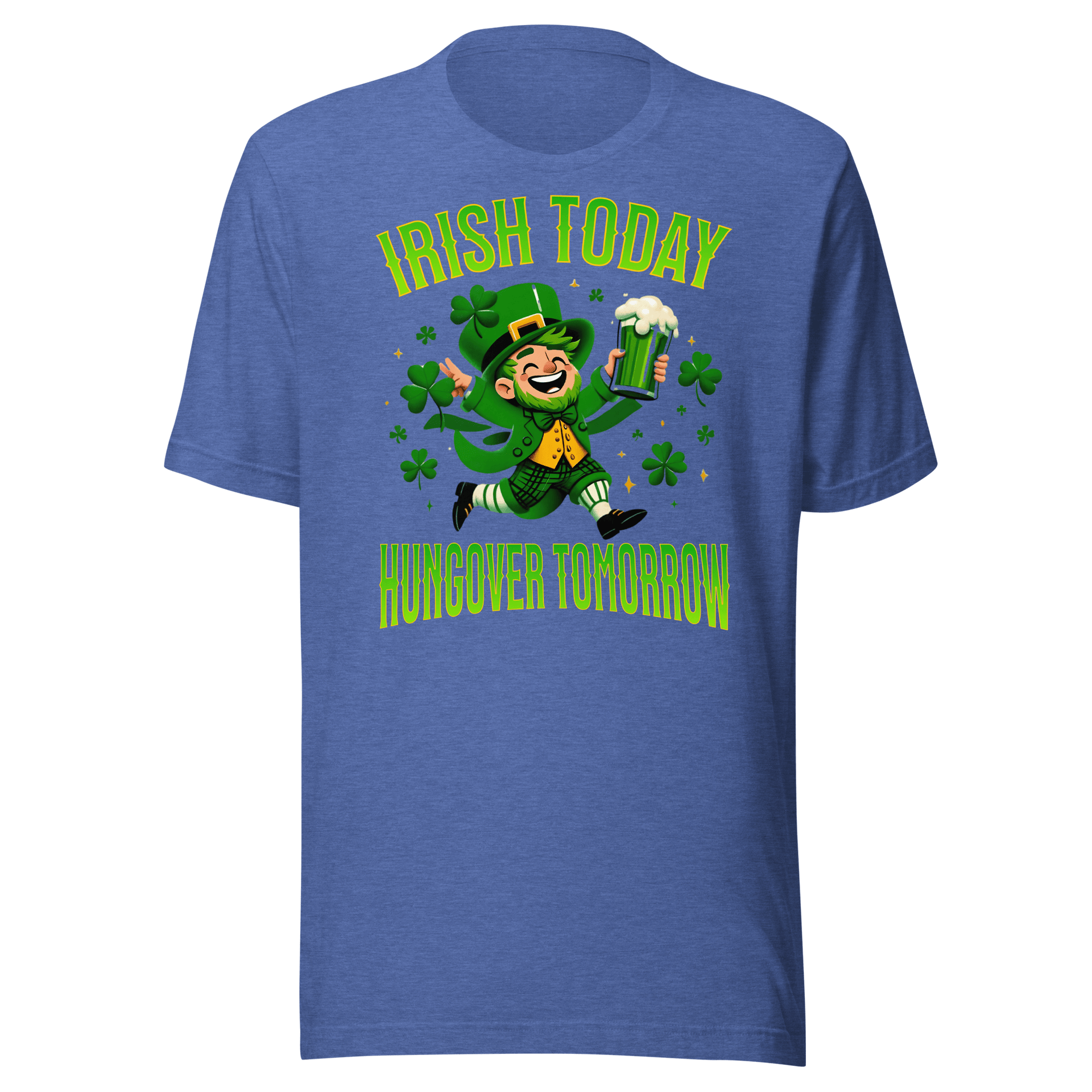 Irish Today Hungover Tomorrow T-shirt