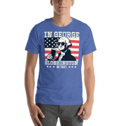 T-shirt with In George Sloshington We Trust text, image of George Washington drinking a beer, and distressed American flag background. Perfect for 4th of July.