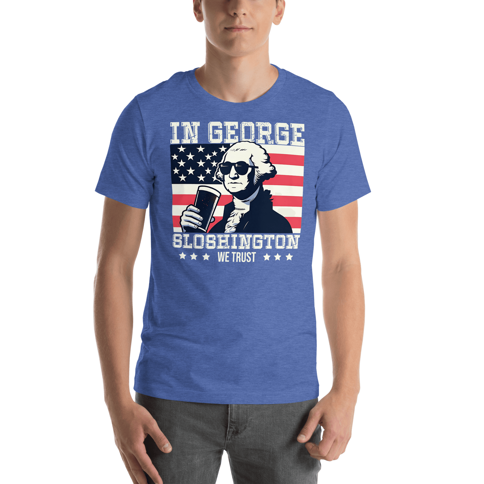 T-shirt with In George Sloshington We Trust text, image of George Washington drinking a beer, and distressed American flag background. Perfect for 4th of July.