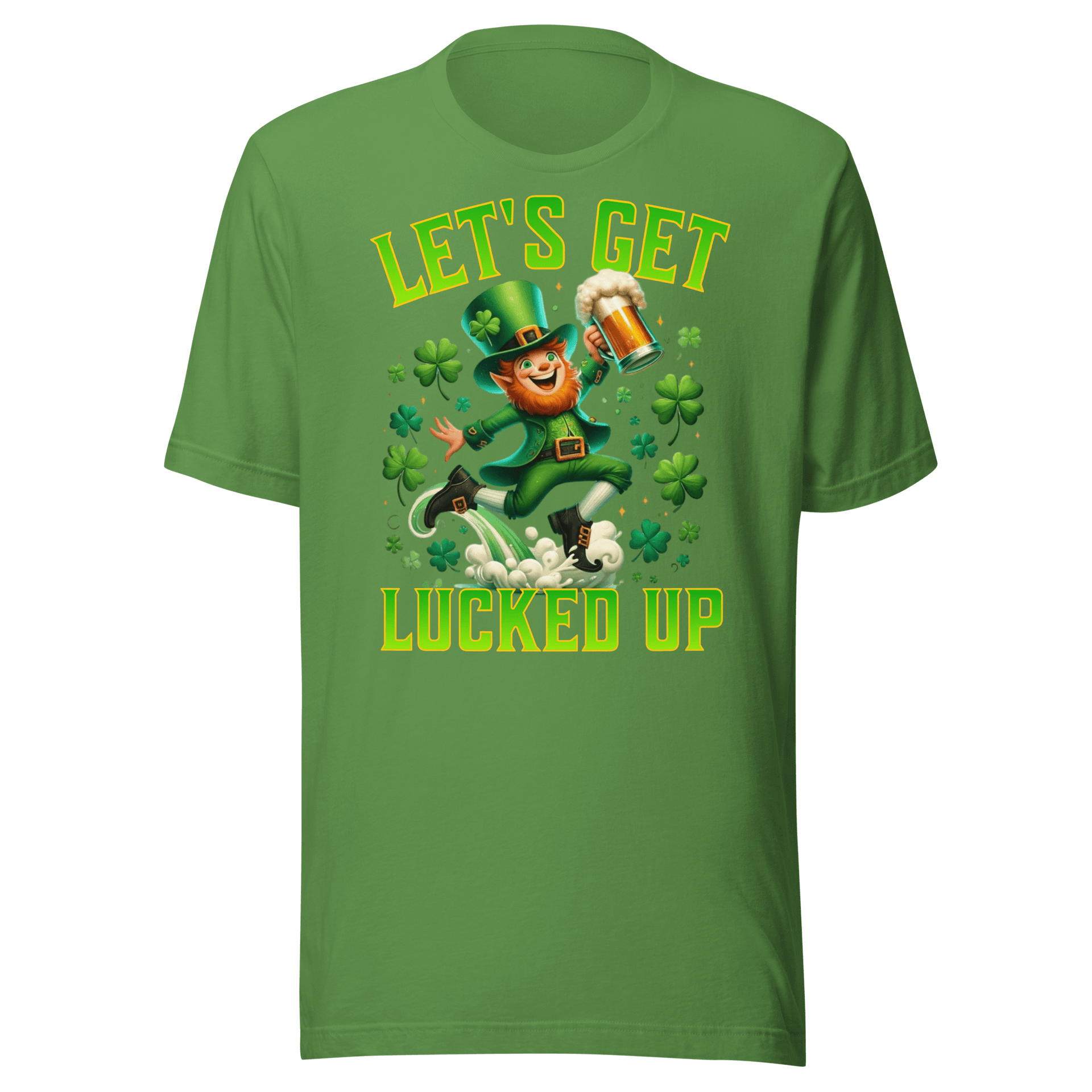 Let's Get Lucked Up T-shirt