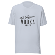 Life Happens Vodka Helps Tee - Funny & Comfy Drinking Shirt MENS,New,TSHIRT,UNISEX,WOMENS Dayzzed Apparel