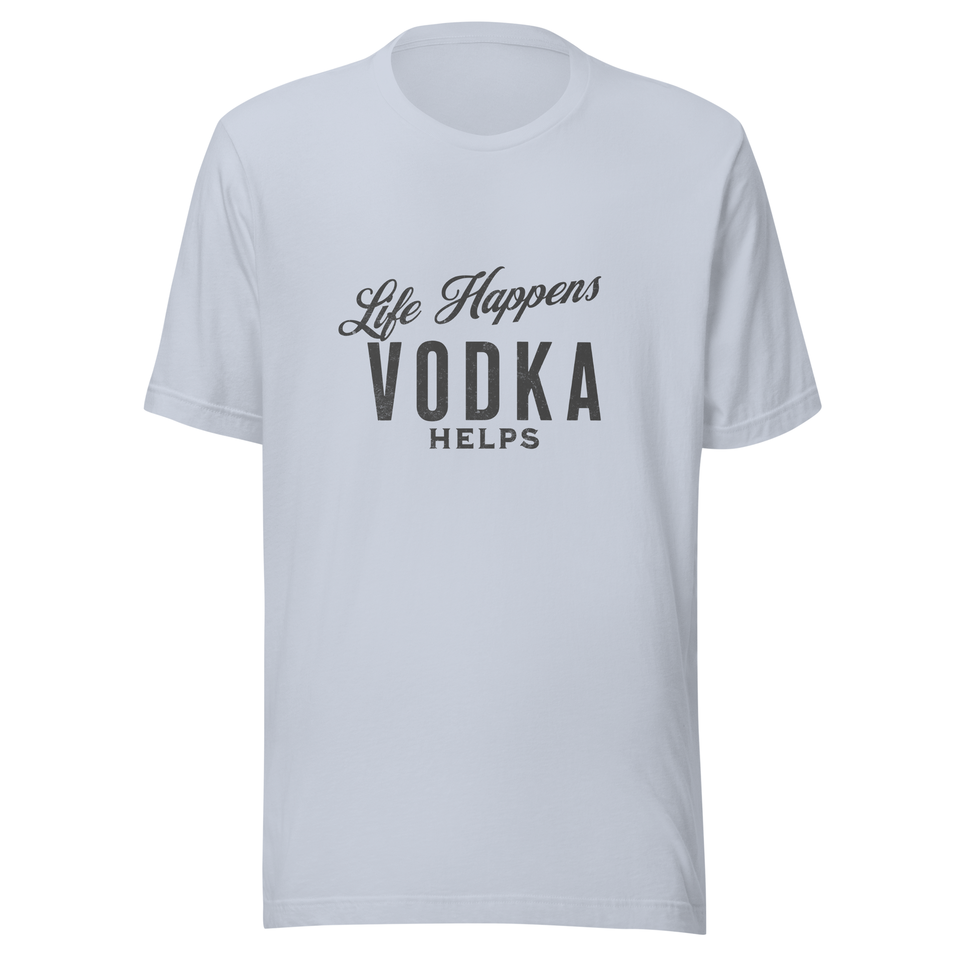 Life Happens Vodka Helps Tee - Funny & Comfy Drinking Shirt MENS,New,TSHIRT,UNISEX,WOMENS Dayzzed Apparel