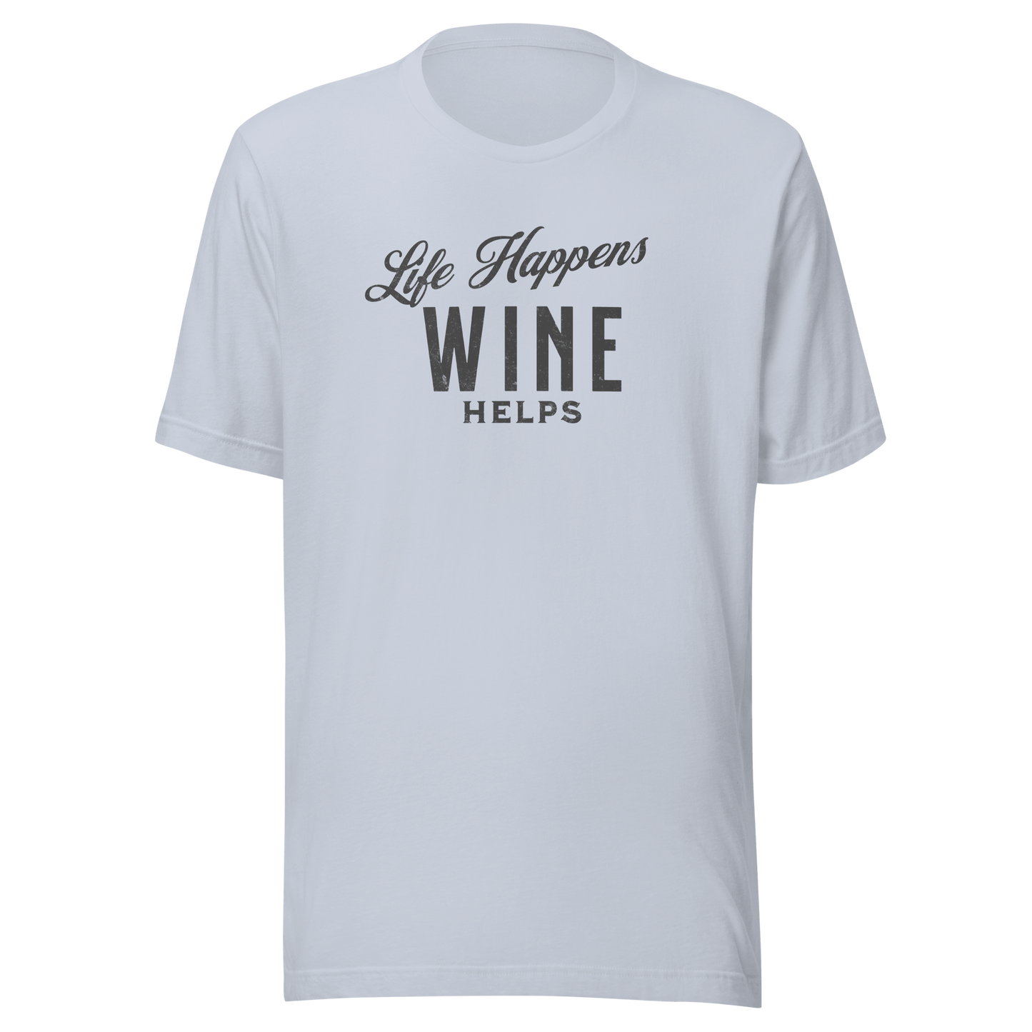 Life Happens Wine Helps Tee - Funny & Comfy ApparelEmbrace laid-back style with our "Life Happens Wine Helps" Tee. Perfect blend of humor & comfort in 100% cotton. Ideal for everyday wear. Shop now!