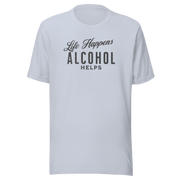 "Life Happens Alcohol Helps" T-Shirt: Embrace Fun! Get your hands on the ultimate funny drinking t-shirt. Comfortable, lightweight, and perfect for all. Dive into fun with style!