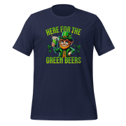 Here For The Green Beers Tee