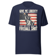 T-shirt with 'Give Me Liberty or Give Me a Fireball Shot' text, Statue of Liberty holding a shot glass, and distressed American flag background.