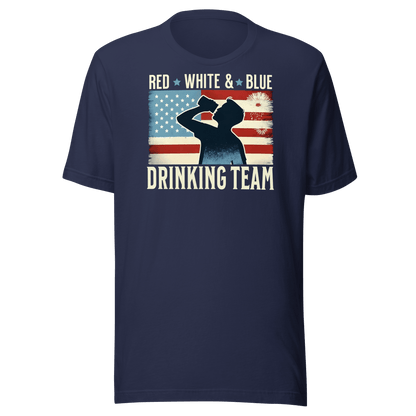 T-shirt with Red White and Blue Drinking Team text, man drinking beer, and distressed American flag background. Perfect for 4th of July.