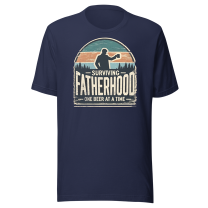 Surviving Fatherhood One Beer at a Time Tee