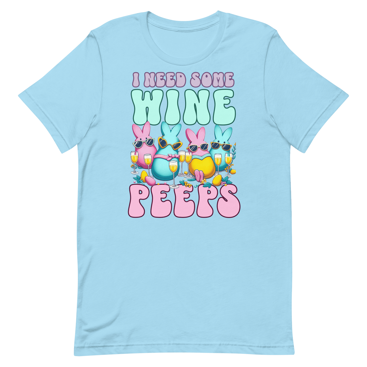 I Need Some Wine Peeps Tee