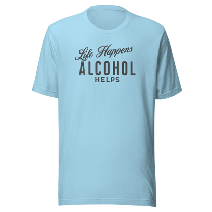 "Life Happens Alcohol Helps" T-Shirt: Embrace Fun! Get your hands on the ultimate funny drinking t-shirt. Comfortable, lightweight, and perfect for all. Dive into fun with style!