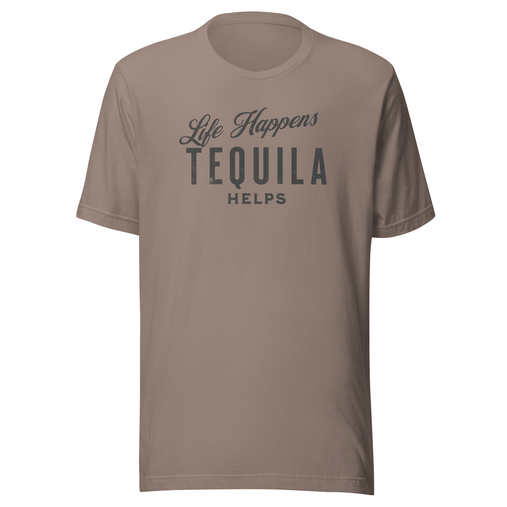 Life Happens Tequila Helps Tee - Unwind with humor DRINKING,MENS,New,TEQUILA,TSHIRT,UNISEX,WOMENS Dayzzed Apparel