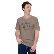 Life Happens Wine Helps Tee - Funny & Comfy ApparelEmbrace laid-back style with our "Life Happens Wine Helps" Tee. Perfect blend of humor & comfort in 100% cotton. Ideal for everyday wear. Shop now!