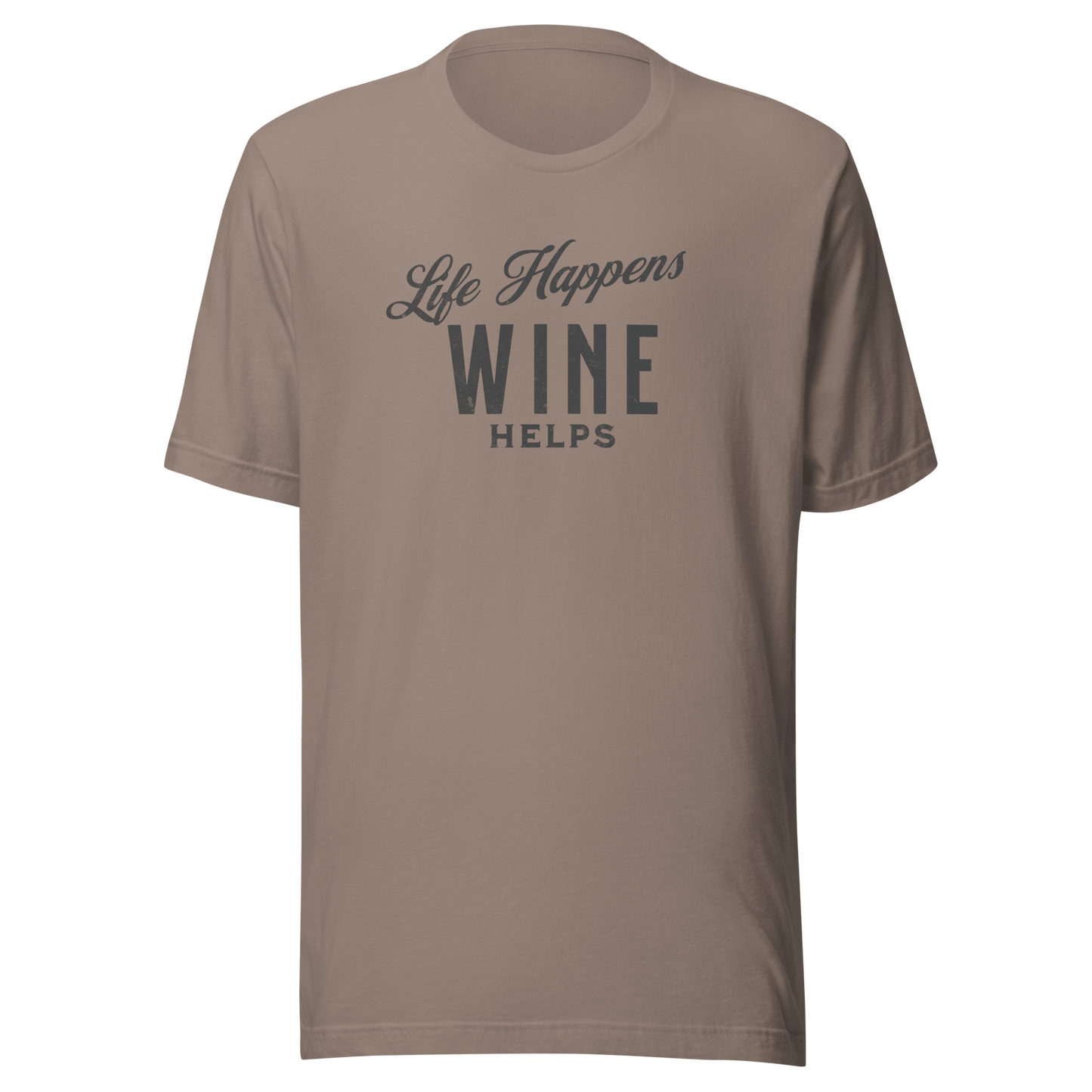 Life Happens Wine Helps Tee - Funny & Comfy ApparelEmbrace laid-back style with our "Life Happens Wine Helps" Tee. Perfect blend of humor & comfort in 100% cotton. Ideal for everyday wear. Shop now!