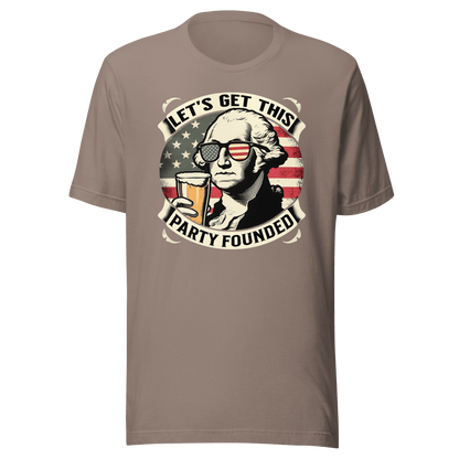 T-shirt with Let's Get This Party Founded text, George Washington drinking a beer, and distressed American flag background. Perfect for 4th of July.