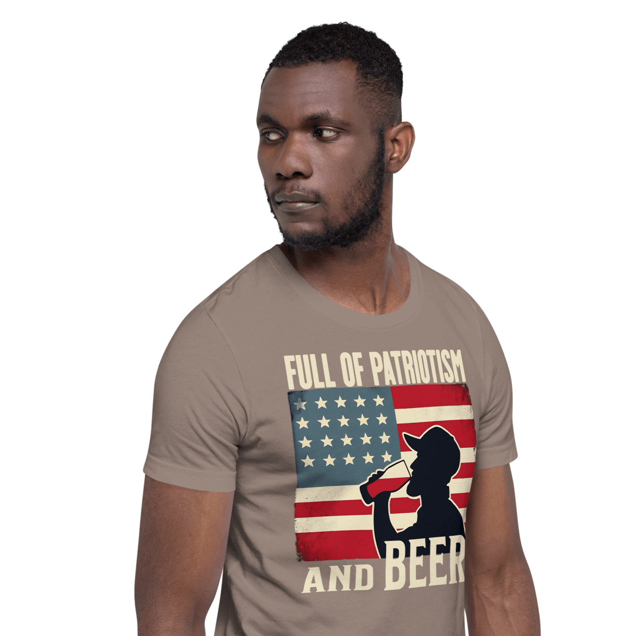 T-shirt with Full of Patriotism and Beer text and a distressed American flag background. Perfect for 4th of July.