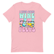 I Need Some Wine Peeps Tee