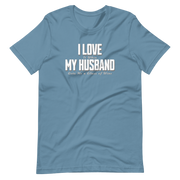 I Love It When My Husband Gets Me A Glass Of Wine Tshirt