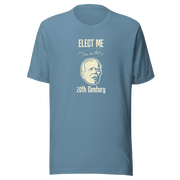 Elect Me I'm in the 20th Century Tee | Lightweight & Comfy FUNNY PRESIDENT,MENS,New,T-SHIRT,UNISEX,WOMENS Dayzzed Apparel