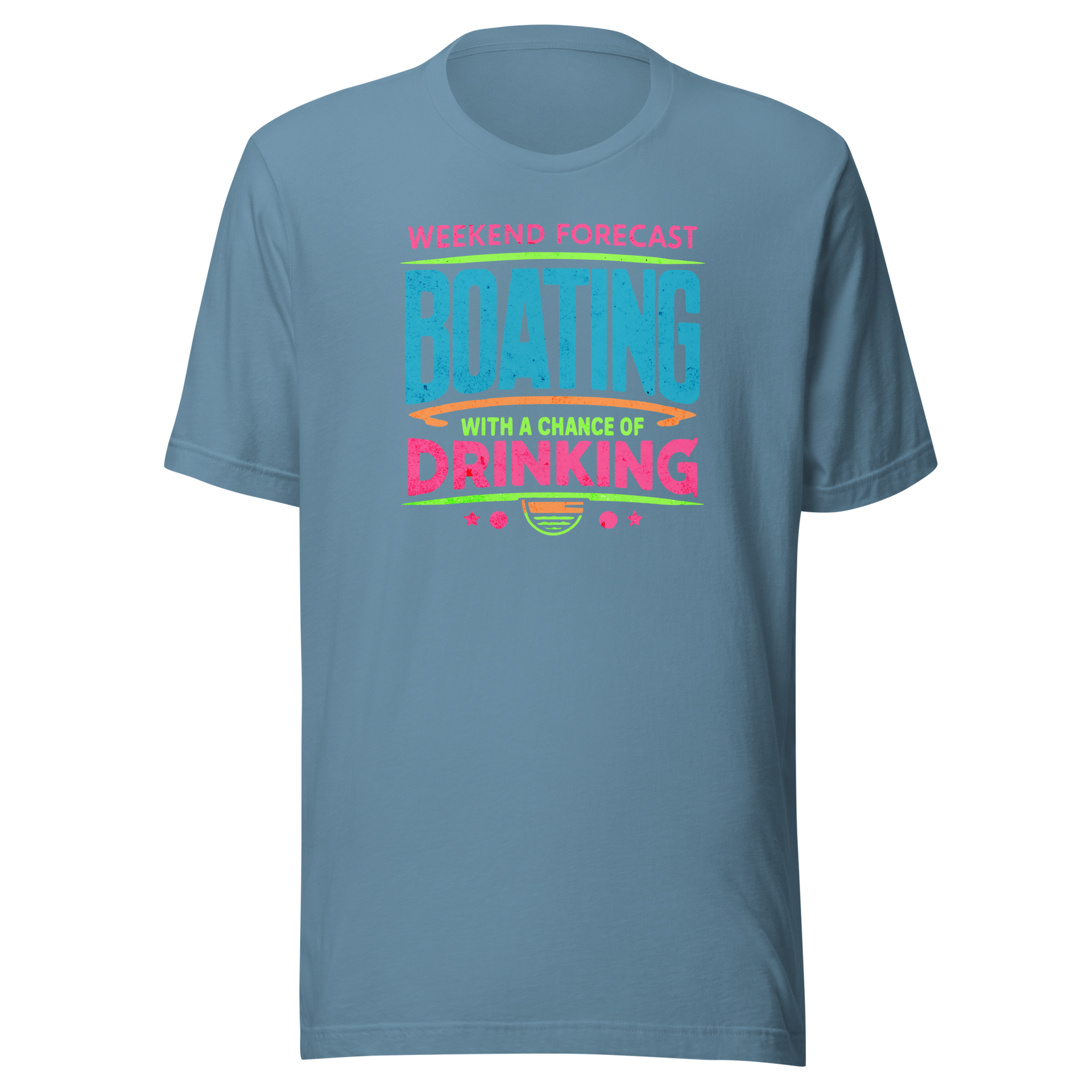 Tee with "Weekend Forecast: Boating with a Chance of Drinking" in bright colors, ideal for boaters.