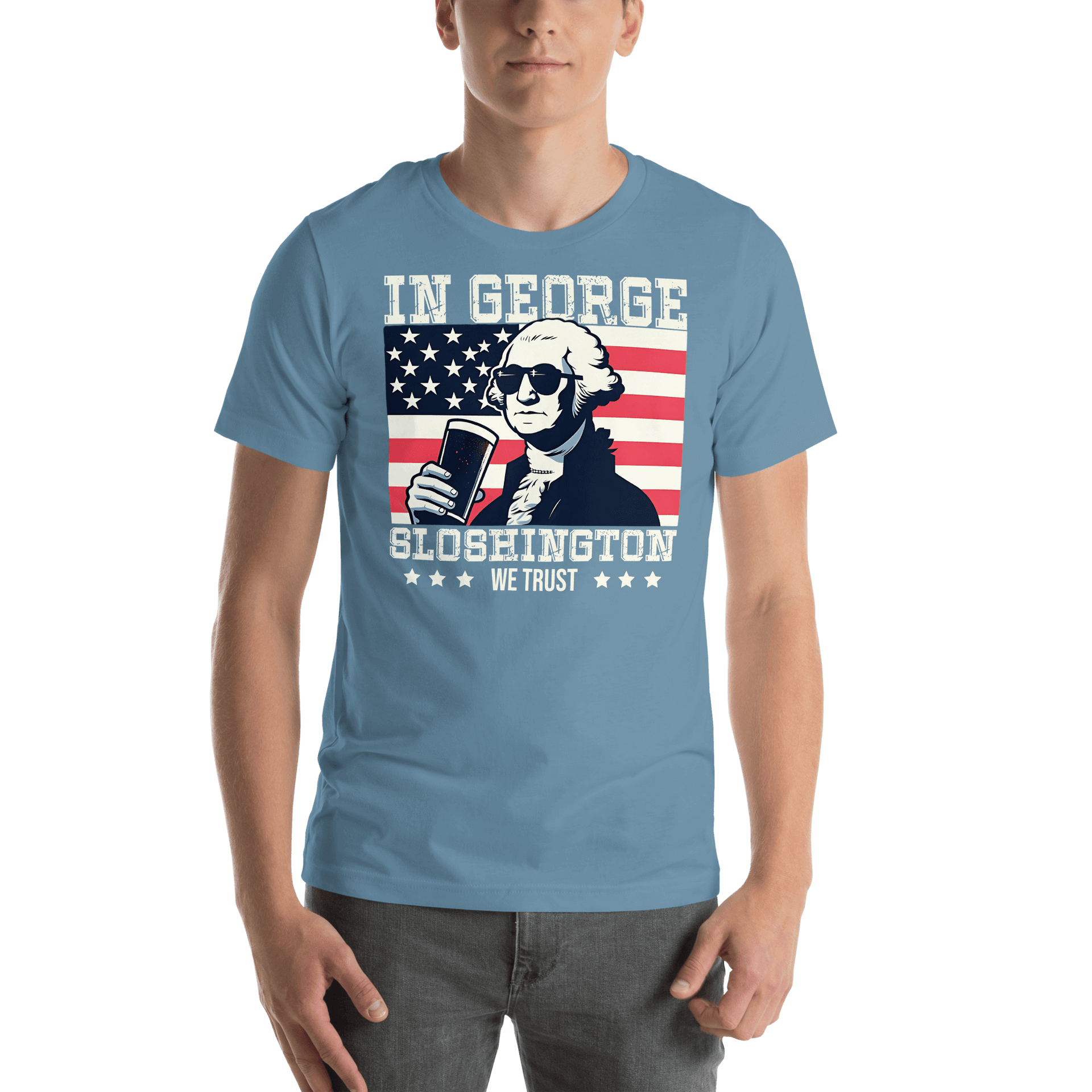 T-shirt with In George Sloshington We Trust text, image of George Washington drinking a beer, and distressed American flag background. Perfect for 4th of July.