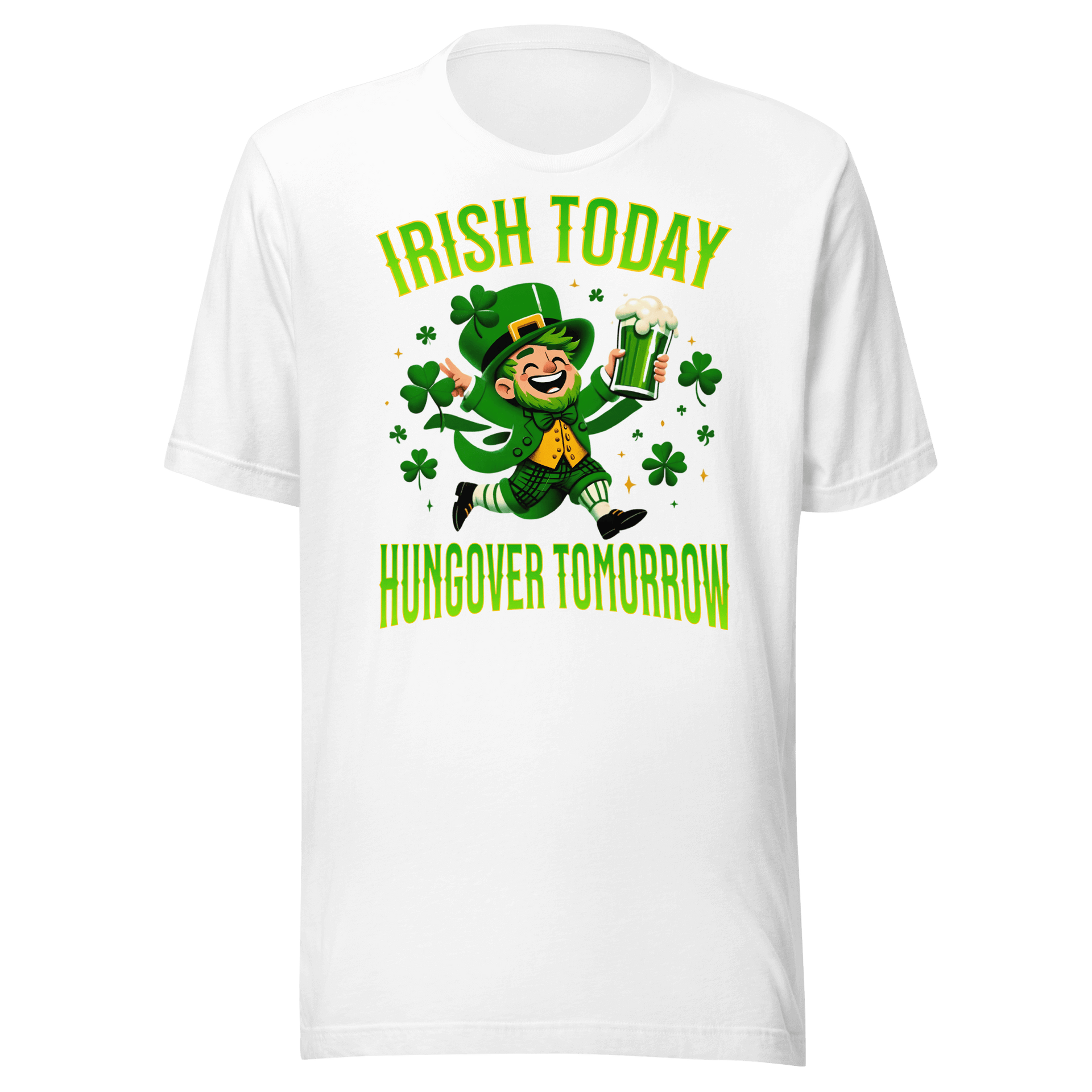 Irish Today Hungover Tomorrow T-shirt