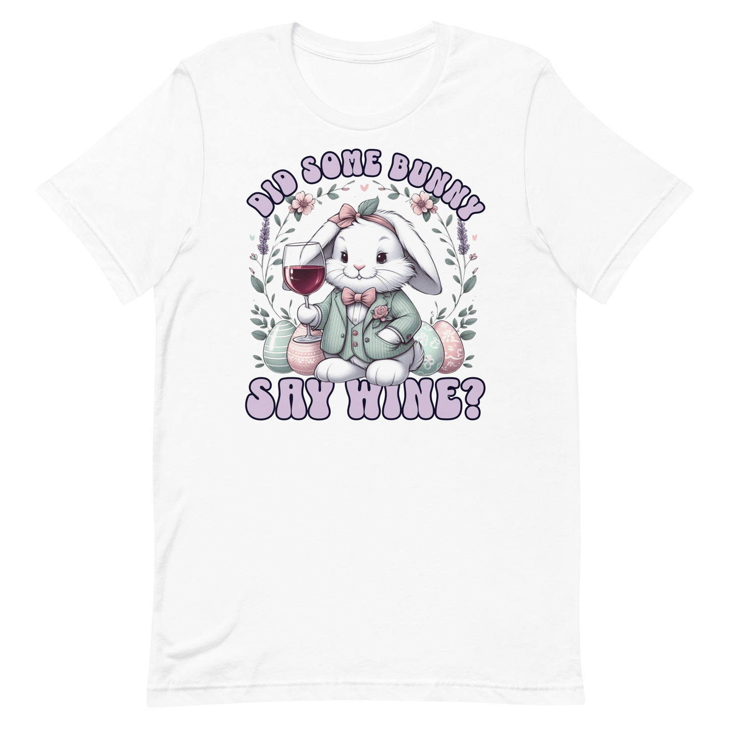 Did Somebody Say Wine Tee