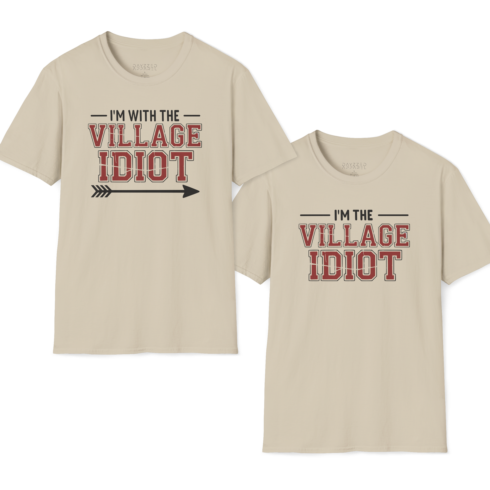 premium softstyle t-shirt bundle with the phrases 'I'm with the villlage idiot' and 'I'm the village idiot' funny spring break, beach vacations, lake days, girls trip, guys trip, matching couples designs