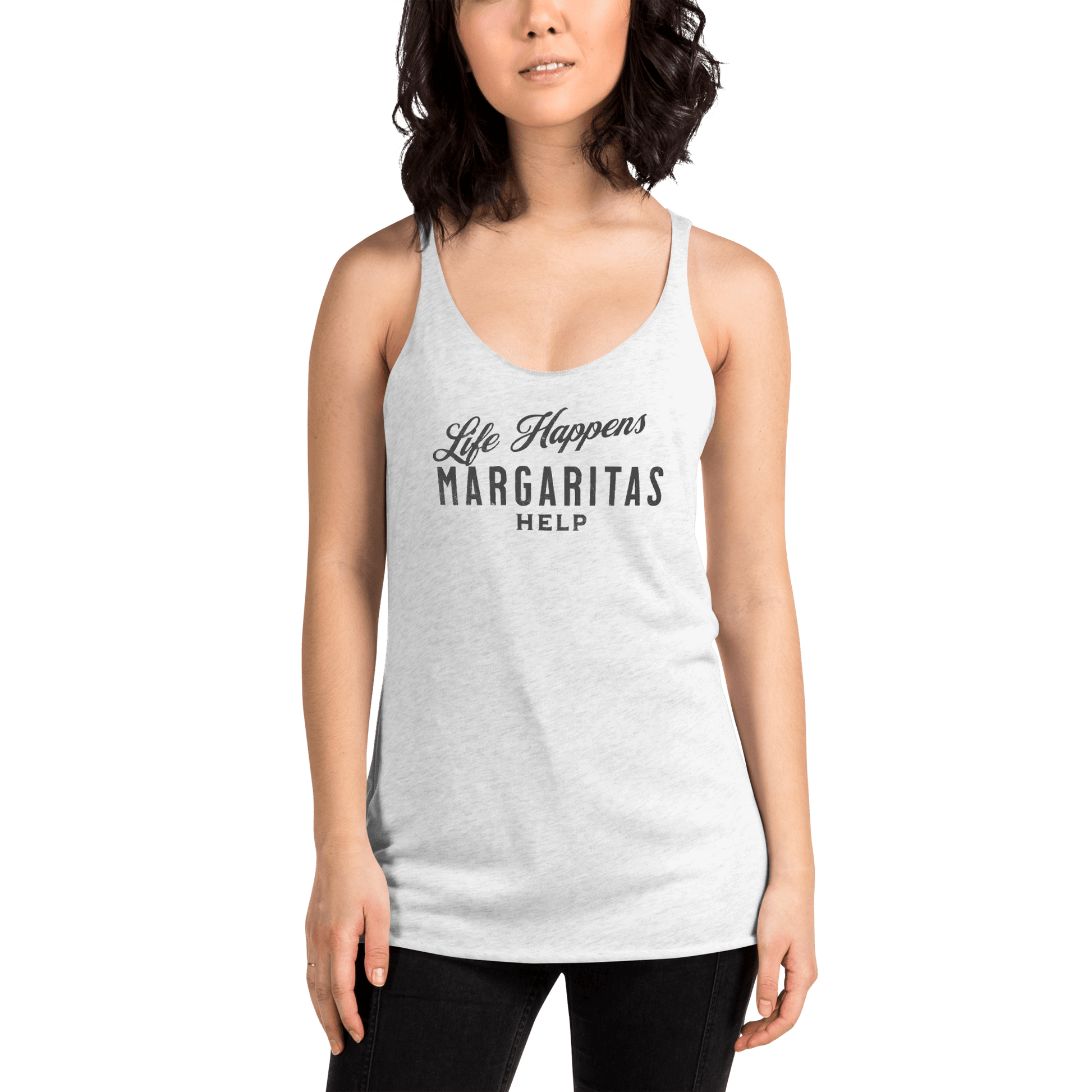 Life Happens Margaritas Help Racerback Tank for Women DRINKING,MARGARITAS,New,RACERBACK TANK,WOMENS Dayzzed Apparel