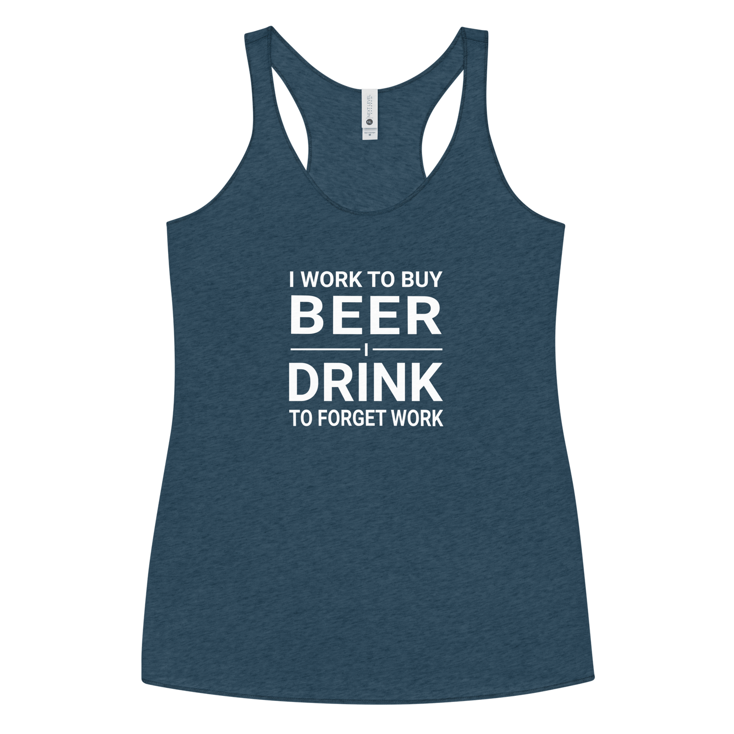 I Work to Buy Beer Tank - Women's Racerback | Soft & Edgy DRINKING,New,RACERBACK TANK,SPRING BREAK,WOMENS