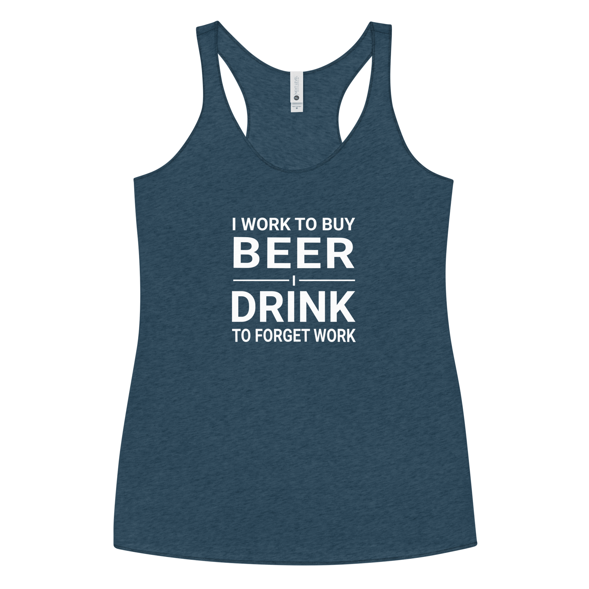 I Work to Buy Beer Tank - Women's Racerback | Soft & Edgy DRINKING,New,RACERBACK TANK,SPRING BREAK,WOMENS