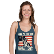 Racerback tank with Give Me Liberty or Give Me a Fireball Shot text, Statue of Liberty holding a shot glass, and distressed American flag background. Perfect for 4th of July.