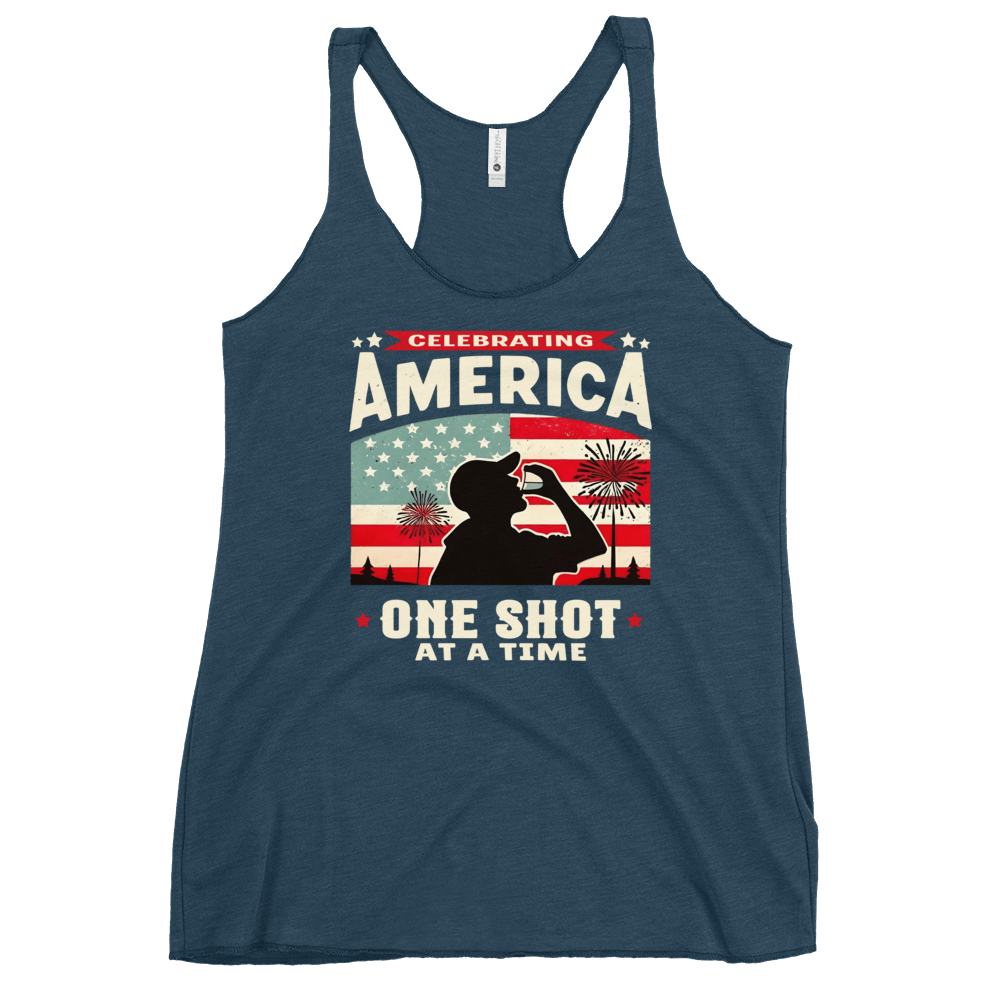 Racerback tank with Celebrating America One Shot at a Time text, silhouette of a man drinking a shot, and distressed American flag background. Perfect for 4th of July.