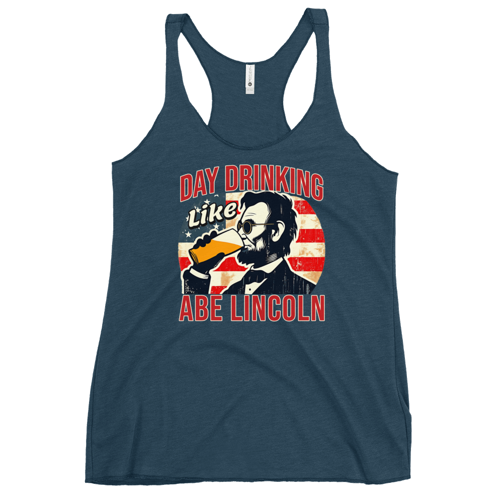 Get ready for July 4th with our Day Drinking Like Abe Lincoln Racerback. Perfect for BBQs & showing off your patriotic pride in style!