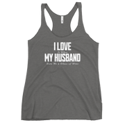 I Love It When My Husband Brings Me A Glass Of Wine Womens Racerback Tank