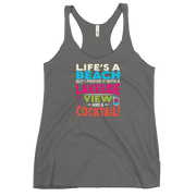 Racerback tank with "Life's a Beach but I Prefer It with a Lakeside View and a Cocktail" in bright, lively colors.